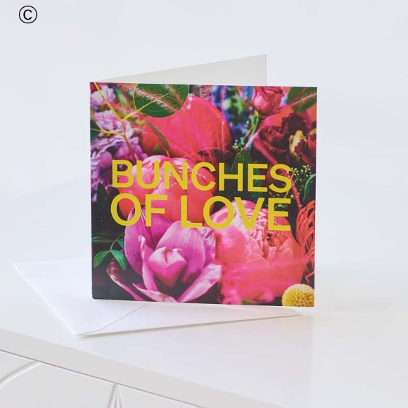 .Bunches of Love Greetings Card